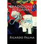 Tradiciones Peruanas - Paperback