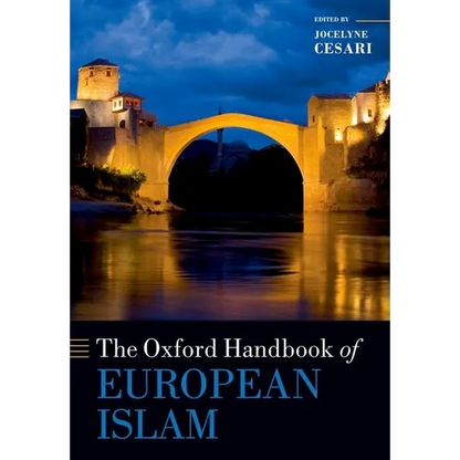 The Oxford Handbook of European Islam - Paperback