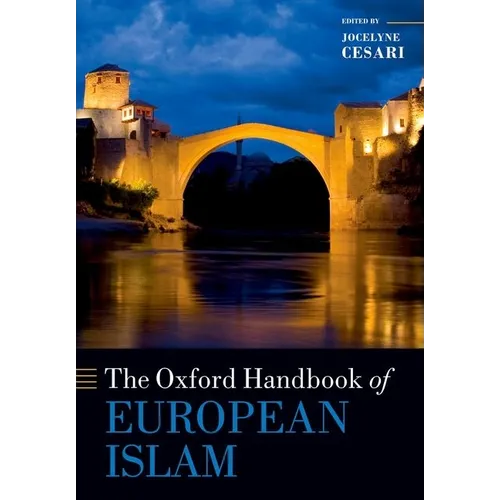 The Oxford Handbook of European Islam - Paperback