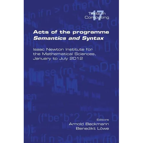 Acts of the Progamme Sematics and Syntax - Paperback