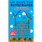 Up Goes the Skyscraper (New & Updated) - Hardcover