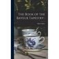 The Book of the Bayeux Tapestry - Hardcover