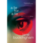 A Lie for a Lie - Hardcover