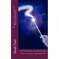 Divination, Channeling and Psychic Experience: A Channeled Galaxy Teacher Book - Paperback