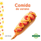 Comida de Verano (Summer Food) - Library Binding
