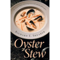 Oyster Stew - Paperback