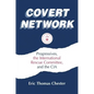 Covert Network: Progressives, the International Rescue Committee and the CIA - Paperback