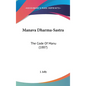 Manava Dharma-Sastra: The Code Of Manu (1887) - Hardcover