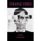 Strange Cures - Paperback