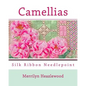 Camellias: Silk Ribbon Needlepoint - Paperback