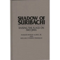 Shadow of Suribachi: Raising the Flags on Iwo Jima - Hardcover