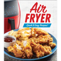 Air Fryer: Quick & Easy Recipes! - Hardcover