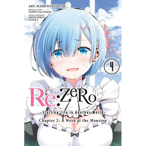 RE: Zero -Starting Life in Another World-, Chapter 2: A Week at the Mansion, Vol. 4 (Manga) - Paperback