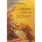 Literary Optics: Staging the Collective in the Nahda - Hardcover