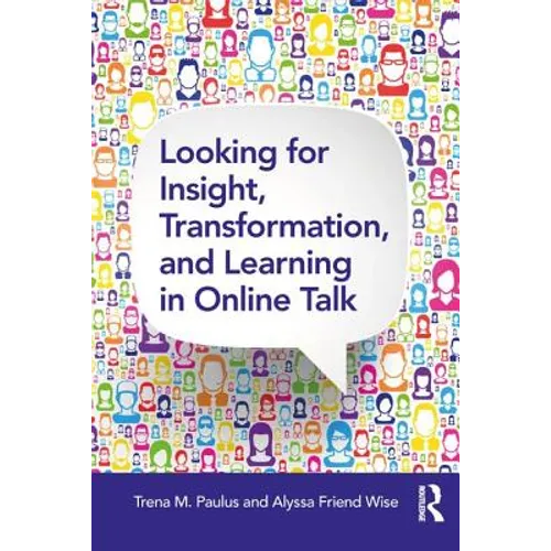 Looking for Insight, Transformation, and Learning in Online Talk - Paperback