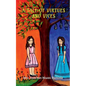 A Tale of Virtues & Vices - Paperback