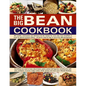 The Big Bean Cookbook: Everything You Need to Know about Beans, Grains, Pulses and Legumes, Including Rice, Split Peas, Chickpeas, Couscous, - Paperback