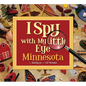 I Spy with My Little Eye Minnesota: Minnesota - Hardcover