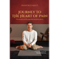 Journey to the Heart of Pain: life story (ies) and the yoga that transforms (them) - Paperback
