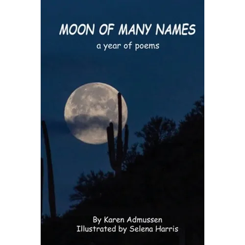 Moon of Many Names: a year of poems - Paperback