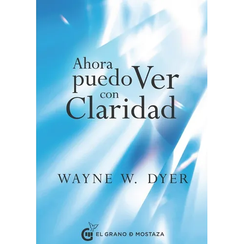 Ahora Puedo Ver Con Claridad - Paperback