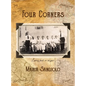 Four Corners: Looking Back on 100 Years - Hardcover