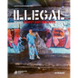 Illegal: Street Art Graffiti 1960-1995 - Paperback
