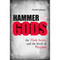 Hammer of the Gods: The Thule Society and the Birth of Nazism - Hardcover