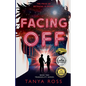 Facing Off: Book Two in the Tranquility Series - Paperback
