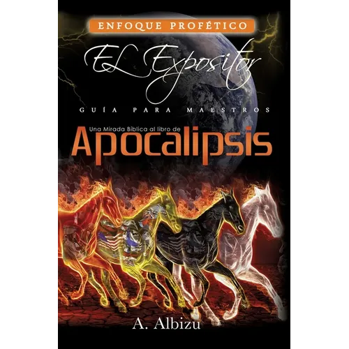 Una Mirada Biblica al libro de Apocalipsis - Hardcover