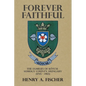 Forever Faithful: The Families of Kötcse Somogy County, Hungary (1745 - 1965) - Paperback