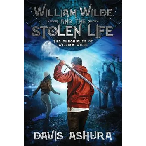 William Wilde and the Stolen Life - Paperback
