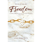 Revelation of Freedom - Paperback