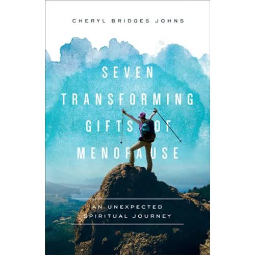 Seven Transforming Gifts of Menopause - Hardcover