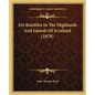 Art Rambles In The Highlands And Islands Of Scotland (1878) - Paperback