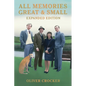 All Memories Great & Small: Expanded Edition - Paperback