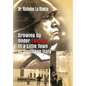 Growing up Under Fascism in a Little Town in Southern Italy. - Hardcover