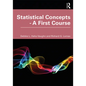 Statistical Concepts - A First Course - Paperback