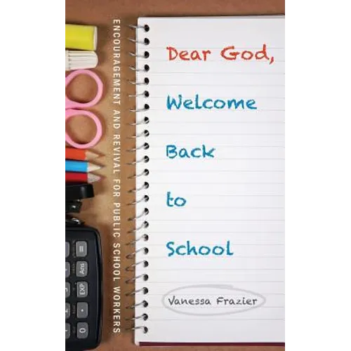 Dear God, Welcome Back to School - Paperback