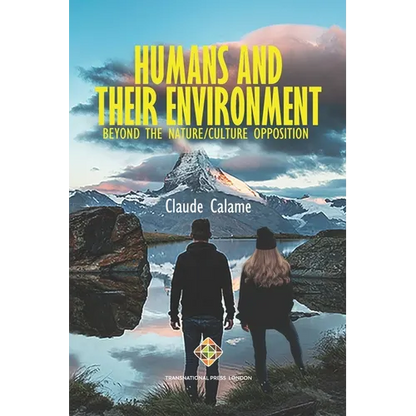 Humans and Their Environment, Beyond the Nature/Culture Opposition - Paperback