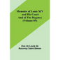 Memoirs of Louis XIV and His Court and of the Regency (Volume 05) - Paperback