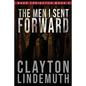 The Men I Sent Forward - Paperback