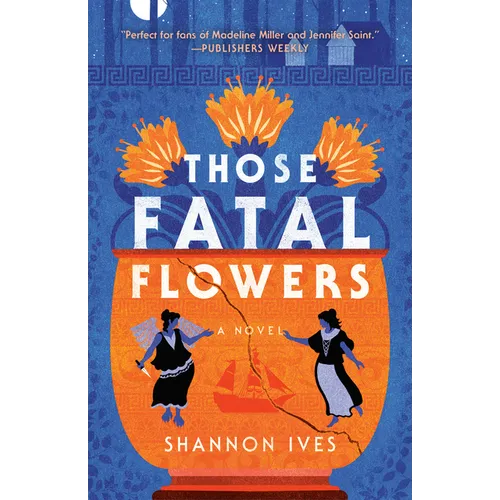 Those Fatal Flowers - Paperback