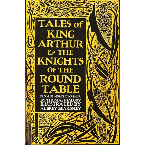 Tales of King Arthur & the Knights of the Round Table - Hardcover