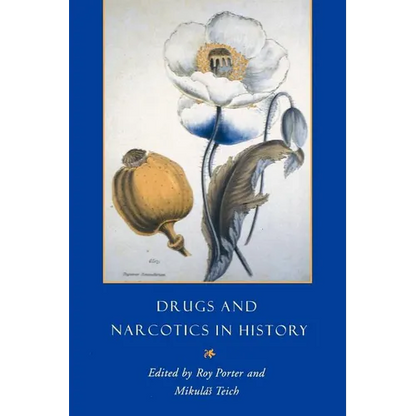 Drugs and Narcotics in History - Paperback