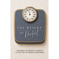 The Weight of Perfect - Paperback