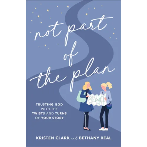 Not Part of the Plan - Hardcover