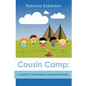 Cousin Camp: A Guide to Intentional Grandparenting - Paperback
