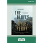 The Bluffs [Standard Large Print 16 Pt Edition] - Paperback