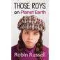 Those Roys on Planet Earth - Paperback
